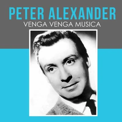 Venga venga musica 專輯 Peter Alexander/Peter Beil