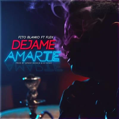 Dejame Amarte 專輯 Fito Blanko/Mikolas Josef/Frankie J