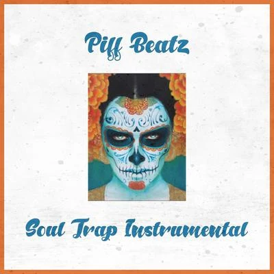 Soul Trap (Instrumental) 专辑 Tsu Surf/Piff Beatz