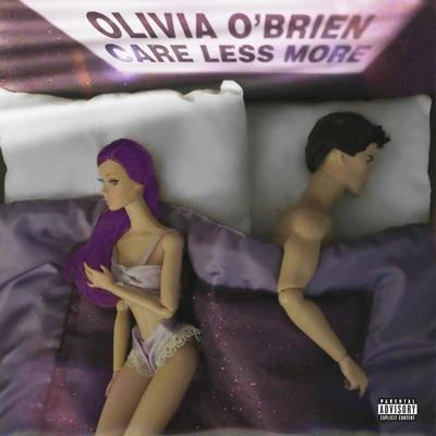 Care Less More 專輯 Olivia OBrien