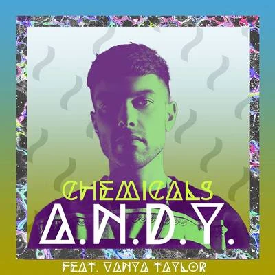 Chemicals 專輯 A.N.D.Y./Nyemiah Supreme