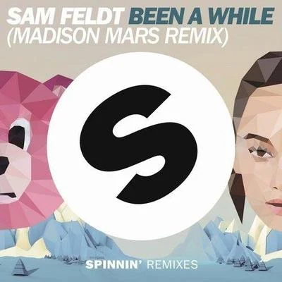 Been A While (Madison Mars Remix) 專輯 Madison Mars