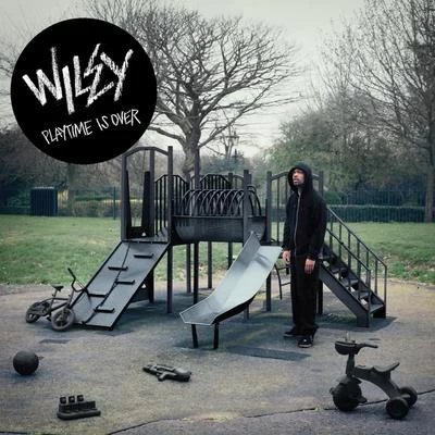 Playtime Is Over 專輯 Wiley/Newham Generals