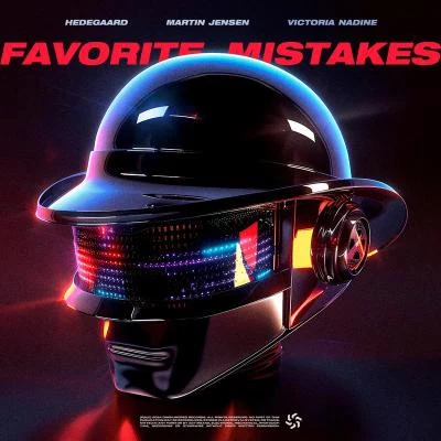 Favorite Mistakes 專輯 Hedegaard/Dubdogz/Ida Corr