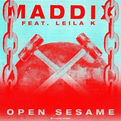 Open Sesame (Abracadabra) [feat. Leila K] 专辑 Maddix/The Rocketman