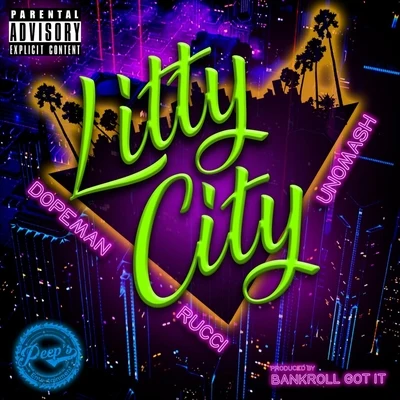 Litty City (feat. Unomash) 專輯 Rucci