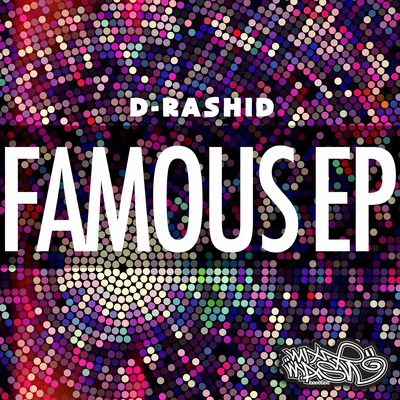 Famous 专辑 Notch/D-Rashid