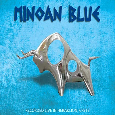 Minoan Blue (Live In Heraklion, Crete) 专辑 Paul King