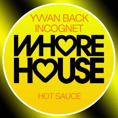 Hot Sauce 專輯 Incognet