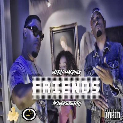 Friends 专辑 Hardini/Young Lyxx/Marty Macphly