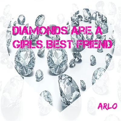 Diamonds Are a Girls Best Friend 專輯 Arlo/Mick Jenkins