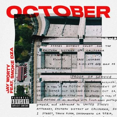 October (feat. Smoke DZA) 專輯 LNDN DRGS/Jay Worthy