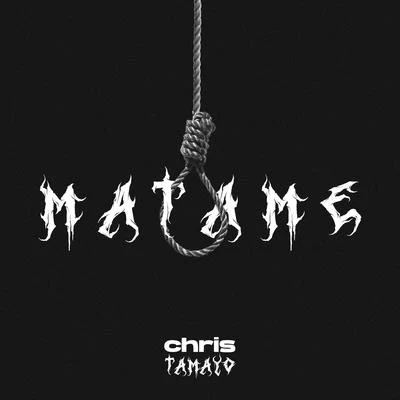 Mátame 專輯 Chris Tamayo