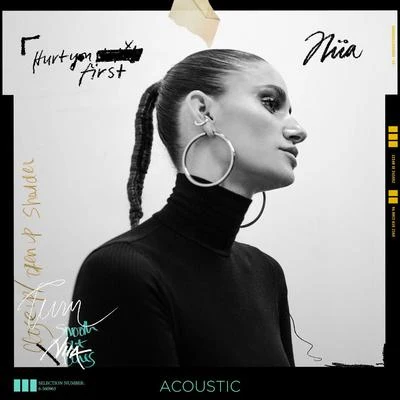 Hurt You First (Acoustic) 專輯 Niia