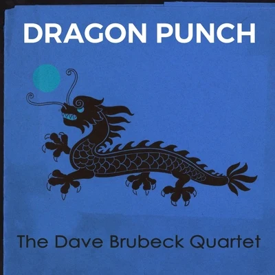 Dragon Punch 專輯 Dave Brubeck