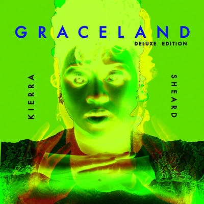 GRACELAND 專輯 Kierra Sheard