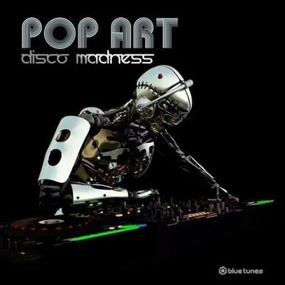 Disco Madness 专辑 Pop Art