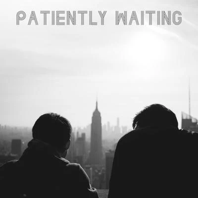 Patiently Waiting 專輯 The Acoustic Guitar Troubadours