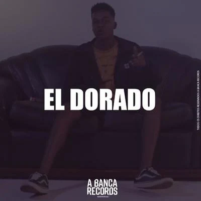 El Dorado 專輯 A Banca Records