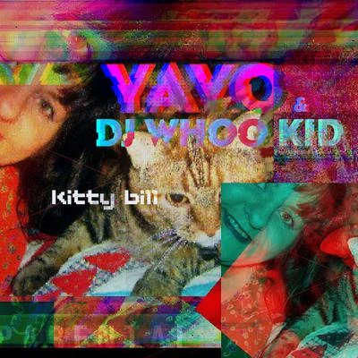 Kitty Bill 專輯 DJ Whoo Kid