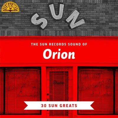 The Sun Records Sound of Orion (30 Sun Greats) 專輯 Orion/Spada