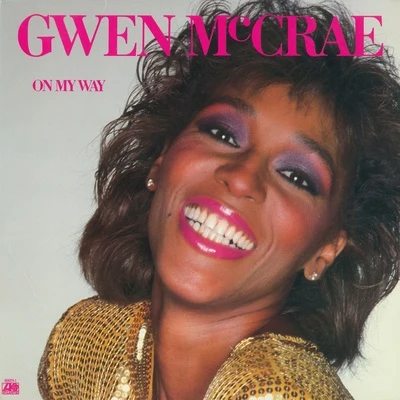 Gwen McCrae On My Way