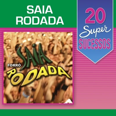 20 Super Sucessos 專輯 Saia Rodada