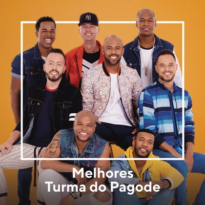 Melhores Turma do Pagode 专辑 Rennan da Penha/Turma do Pagode