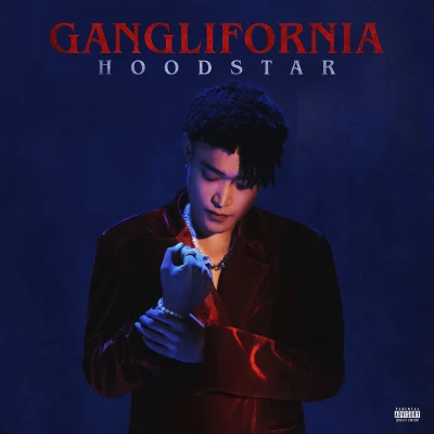 GANGLIFORNIA HOODSTAR 专辑 张馨月/Double C