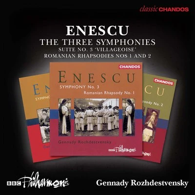 Enescu: The 3 Symphonies, Orchestral Suite No. 3 & 2 Romanian Rhapsodies 專輯 BBC Philharmonic Orchestra