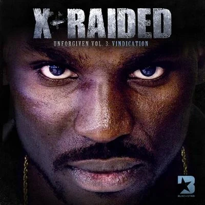 Unforgiven Volume 3: Vindication 專輯 X-Raided/2dashd/Akévin Javar