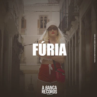 Fúria 专辑 A Banca Records