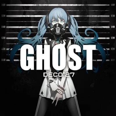 GHOST 專輯 MILGRAM/DECO*27/香里有佐