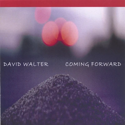 coming forward 專輯 David Walter/Gérard Gonet/André Trouffet/Bernard Jeannoutot/Georges Barboteu