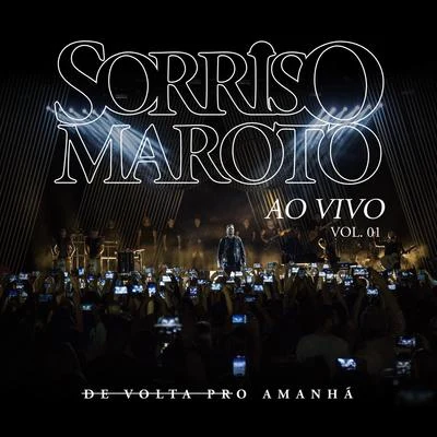 De Volta Pro Amanhã, Vol. 1 (Ao Vivo) 專輯 Karinah/Sorriso Maroto