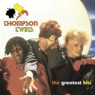 The Greatest Hits 专辑 Thompson Twins