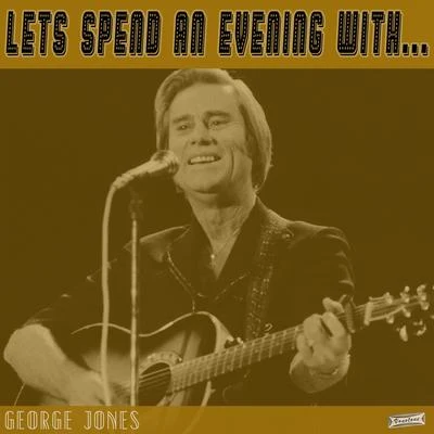 Lets Spend an Evening with George Jones 專輯 Melvin Endsley/George Jones