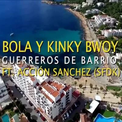 Guerreros de Barrio 专辑 El Sandro/Kinky Bwoy