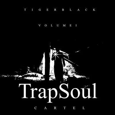 Trap Soul (Vol. 1) 專輯 Cartel