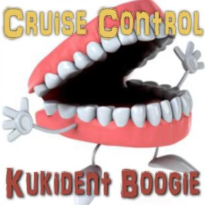 Kukident Boogie 專輯 brunchbeatz/Cruise Control