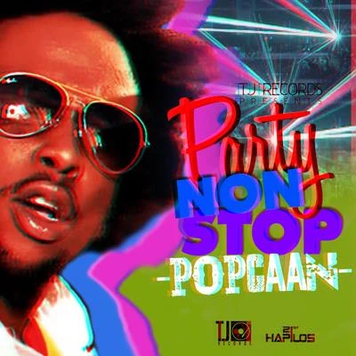 Popcaan Party Non Stop