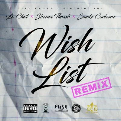 LaChatTommy Wright IIIPlaya Fly Wishlist (Remix)