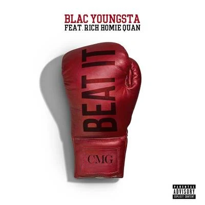 Beat It 专辑 Blac Youngsta