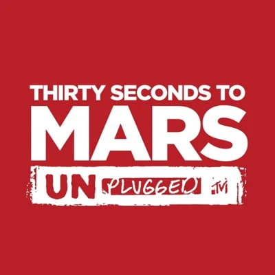 Planetakis30 Seconds to Mars MTV Unplugged: Thirty Seconds To Mars