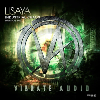 Industrial Chaos (Extended Mix) 專輯 Lisaya/Estigma/Chronosapien/Miroslav Vrlik/Plutian