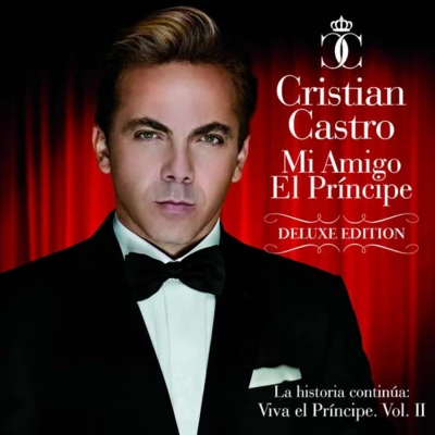 Mi Amigo El Príncipe - Viva el Príncipe, Vol. 2 專輯 Cristian Castro