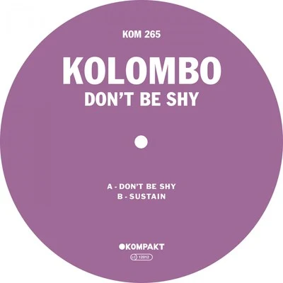 Don&#x27;t Be Shy 专辑 Kolombo