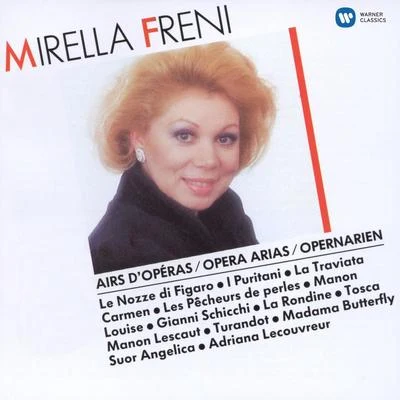 Mirella Freni Mirella Freni - Opera Arias