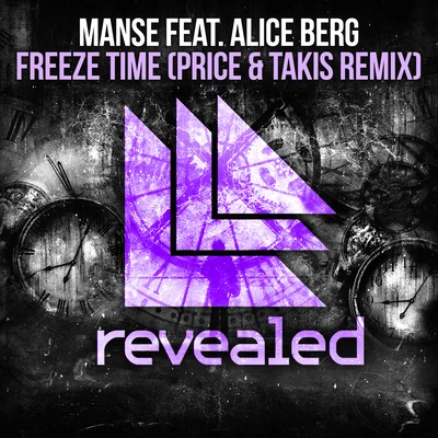 ManseNiclas Lundin Freeze time (Price & Takis Remix)