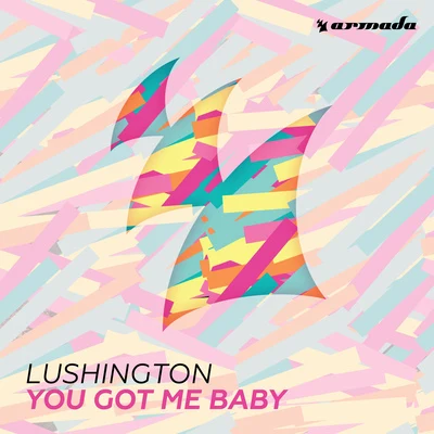 You Got Me Baby 專輯 Lushington